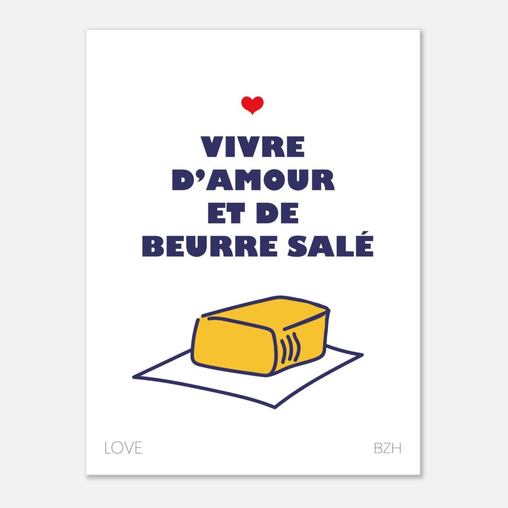 Vivre d'Amour et de Beurre Salé